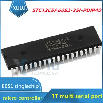 STC12C5A60S2-35I-PDIP40 sisestatakse otse 1T multi serial port 8051 mikrokontrolleri kiip